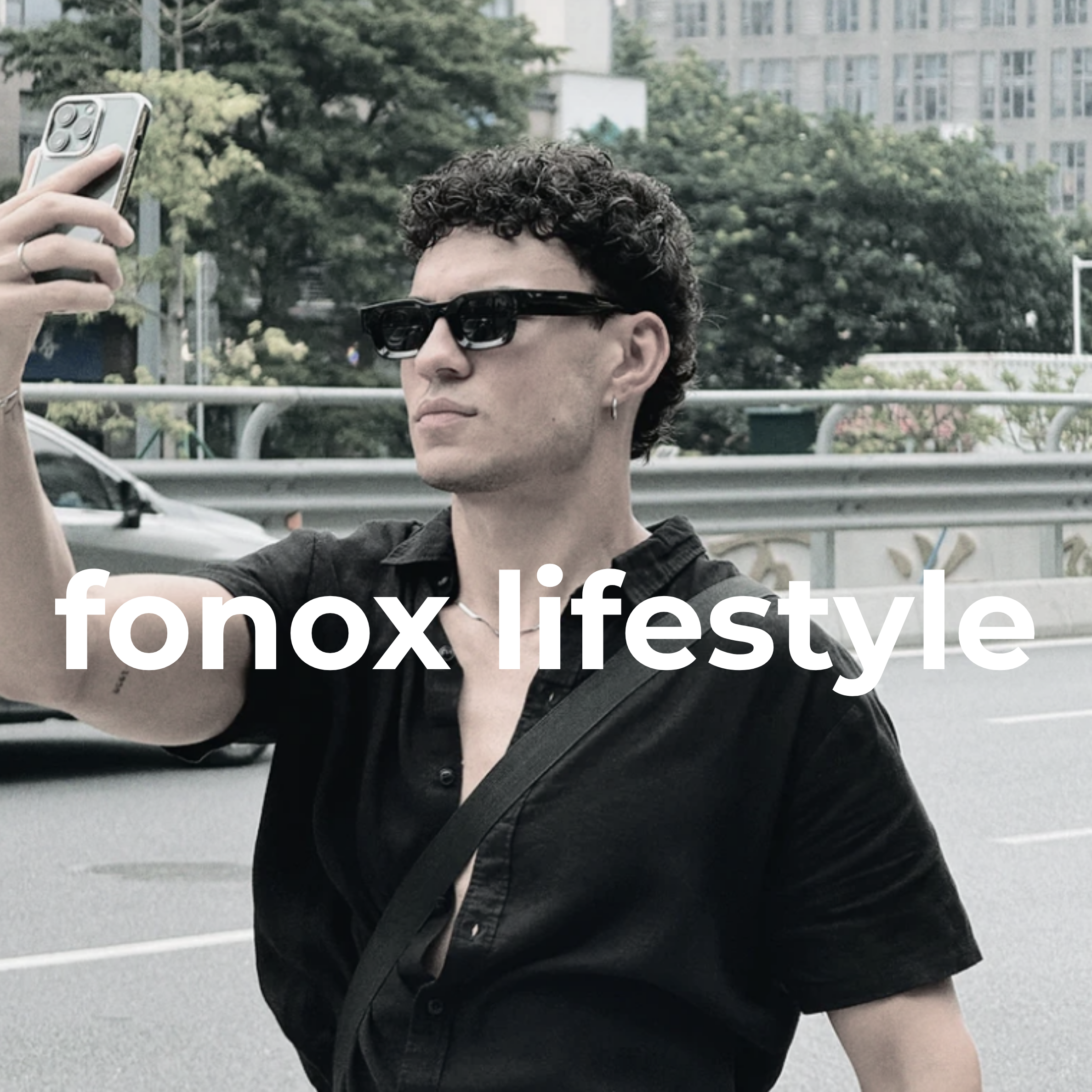fonox lifestyle
